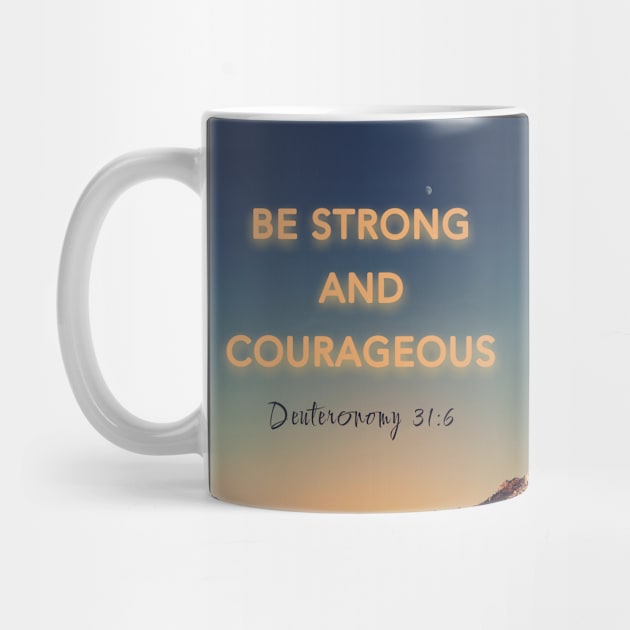 Bible Deuteronomy 31:6 by Isaiah Merch